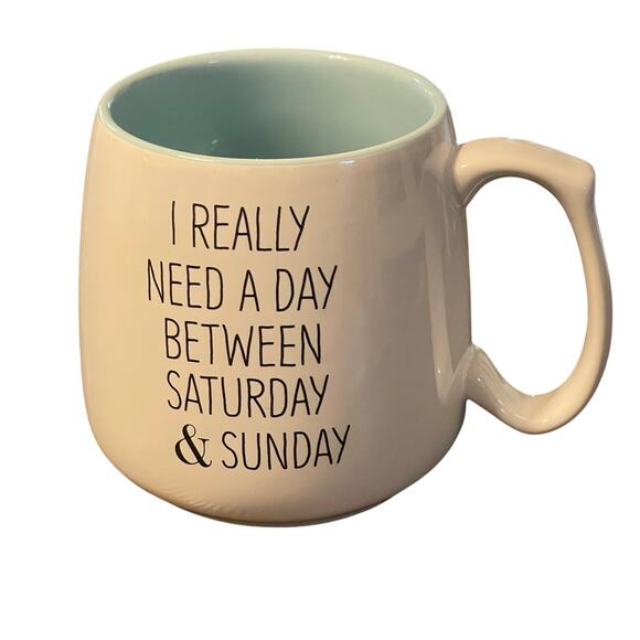 I Really Need A Day Between Saturday & Sunday Coffee Mug - Picture 1 of 5